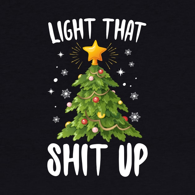 Light That Shit Up Christmas Tree by Eugenex